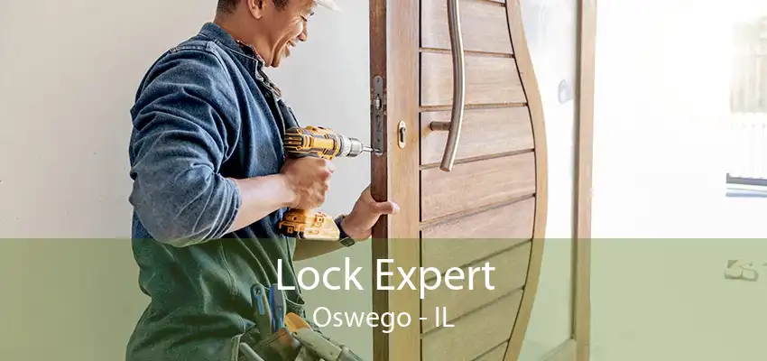 Lock Expert Oswego - IL