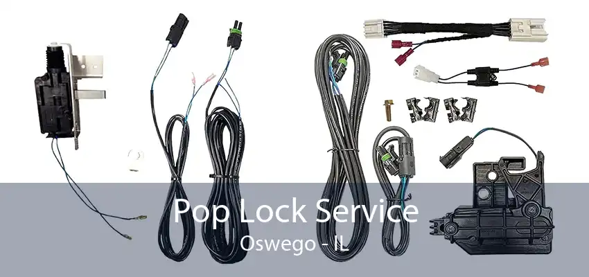 Pop Lock Service Oswego - IL